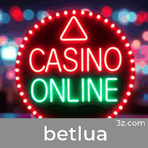 Betlua: Experiência de Cassino Imersiva Para Brasileiros